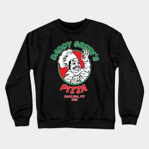 Daddy Green's Pizza Crewneck Sweatshirt by triggerleo